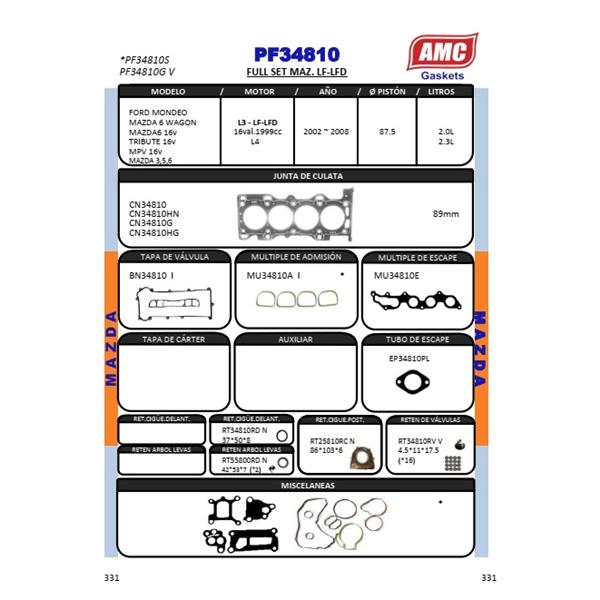 JUEGO EMPAQUETADURA DE MOTOR COMPLETO CON RETENES VITON. CULATA GRAFITO MAZDA 3 (FORD MONDEO) 16V. 2002-2003  2.261cc.Eng:L3-L6-