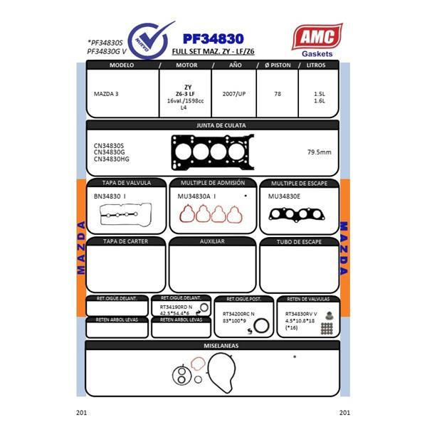 JUEGO DE EMPAQUETADURA DE MOTOR GRAFITO C/RETENES VITON MAZDA 3 1.598cc. 16v. Eng: ZY 78.00 2007 