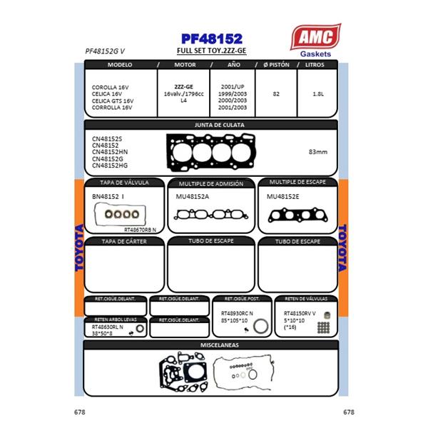 JUEGO EMPAQUETADURA DE MOTOR COMPLETO GRAFITO VITON TOYOTA  COROLLA 16V.  CELICA GTS 16V.  16valv./1796cc. Eng:  2ZZ-GE